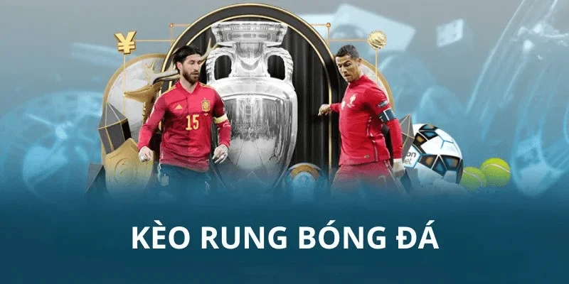 Kèo rung phút 80 có nên vào không